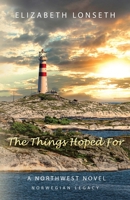 The Things Hoped For 0578311011 Book Cover