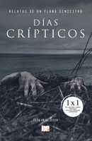 Días Crípticos B0974TQTJQ Book Cover