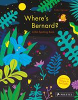 Where's Bernard?: A Bat Spotting Book 3791372890 Book Cover