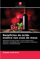 Benefícios do ácido oxálico nas uvas de mesa 620317162X Book Cover