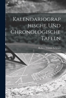 Kalendariographische Und Chronologische Tafeln 1017125821 Book Cover