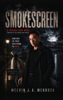SMOKESCREEN, A Cassius Cain Novel B0HKQ66TVN Book Cover