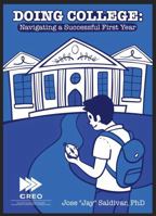 Doing College:: Navigating a Successful First-Year B0H37GZR9D Book Cover