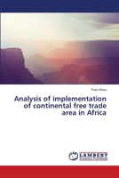 Analysis of implementation of continental free trade area in Africa 620008565X Book Cover