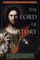 The Lord of History 0939409070 Book Cover