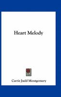 Heart Melody 1171715668 Book Cover