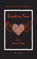Breaking Free from Anger's Cage 1649699026 Book Cover