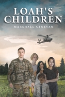 LOAH's Children 1638714444 Book Cover