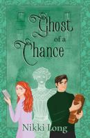 Ghost of a Chance 173755660X Book Cover