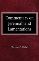Commetary on Jeremiah and Lamentations 0758618093 Book Cover