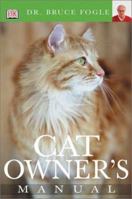 Cat Owner's Manual 0789493209 Book Cover