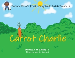 Carrot Charlie 1805410105 Book Cover