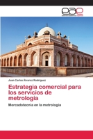 Estrategia comercial para los servicios de metrología 3659002623 Book Cover
