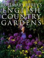 Rosemary Verey's English Country Gardens 0805050809 Book Cover