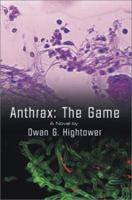 Anthrax: The Game 1403329869 Book Cover