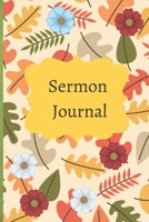 Sermon Journal: A journal for sermon notes and express gratitude 1661089003 Book Cover