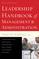 Leadership Handbook of Management and Administration, rev. and exp. ed. 0801090407 Book Cover
