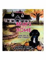 Bear's New Home: Book One of Bear's Journey 173782230X Book Cover
