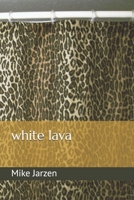white lava 1078326398 Book Cover
