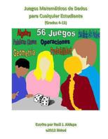 Juegos Matematicos de Dados Para Cualquier Estudiante (Grados 4-12) 1479236527 Book Cover