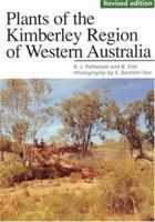 Plants of the Kimberley Region of Western Australia 1920694048 Book Cover