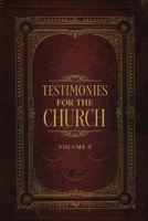 Testimonies for the Church Volume 9 1611041546 Book Cover