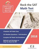 Rock the SAT Math Test: 4 Difficult Tests 1542377781 Book Cover