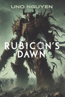 Rubicon's Dawn: The Fall of the Imperium and the Rise of Chaos B0DPQGVL5X Book Cover