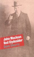 John Maclean 1909026662 Book Cover