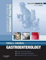Solutions Veternary Practice: Small Animal Gastroentrology (Saunders Solutions in Veterinary Practice) 0702029106 Book Cover