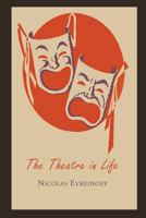 Theatre in Life 1614274223 Book Cover