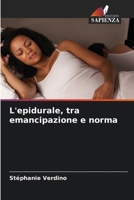 L'epidurale, tra emancipazione e norma 620578937X Book Cover