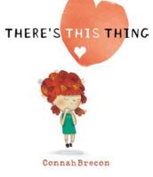 There's This Thing 0399161856 Book Cover