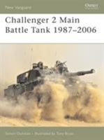Challenger 2 Main Battle Tank 1987 2006 (New Vanguard, #112) 1841768154 Book Cover