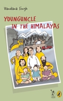 Younguncle in the Himalayas 8189013394 Book Cover