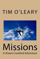 Missions: A Shawn Crawford Adventure 1548980293 Book Cover