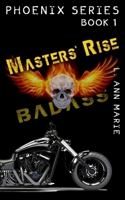 Master's Rise: Book One 1671665007 Book Cover