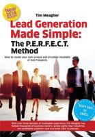 Lead Generation Made Simple: The P.E.R.F.E.C.T. Method Manual 1786259990 Book Cover