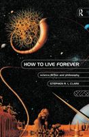 How to Live Forever 1138861219 Book Cover