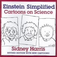 Einstein Simplified: Cartoons on Science 0813533864 Book Cover