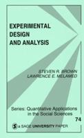 Experimental Design and Analysis (Quantitative Applications in the Social Sciences) 0803938543 Book Cover