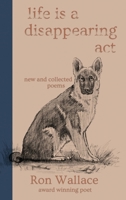 Life Is a Disappearing Act B0CQFVMX3J Book Cover