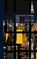 The Old Town 1023581531 Book Cover