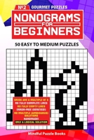 Nonograms for Beginners 2: 50 Easy to Medium Puzzles (Volume 2) 1726321150 Book Cover