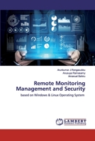 Remote Monitoring Management and Security: based on Windows & Linux Operating System 6202555025 Book Cover