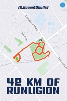 42 Km of Runligion B0FLKMW86F Book Cover