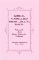 Georgia, Alabama and South Carolina Papers (Draper Manuscript Collection) 0788435620 Book Cover