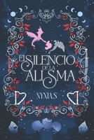 El silencio de la Alisma (Spanish Edition) B0F4XPT1JX Book Cover