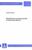 Sprachtheorie Und Sprachpolitik Im Neokonservatismus: Kulturrevolutionaere Tendenzen Der Politischen Rechten in Der Brd 3820490035 Book Cover