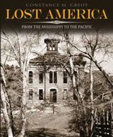 Lost America, Volume II: From the Mississippi to the Pacific 0878610847 Book Cover